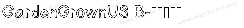GardenGrownUS B字体转换